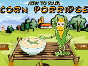 Click to Play Corn Porridge