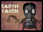 Click to Play Earth Taken
